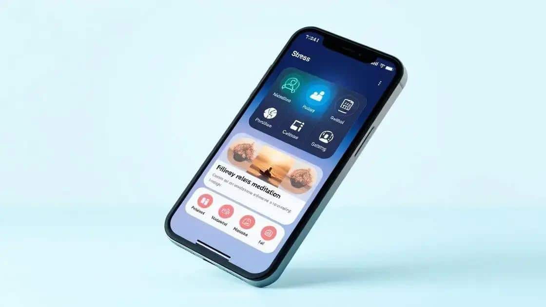 Top features to look for in stress management apps