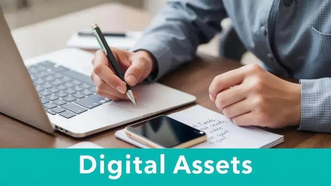 Steps to include digital assets in estate planning